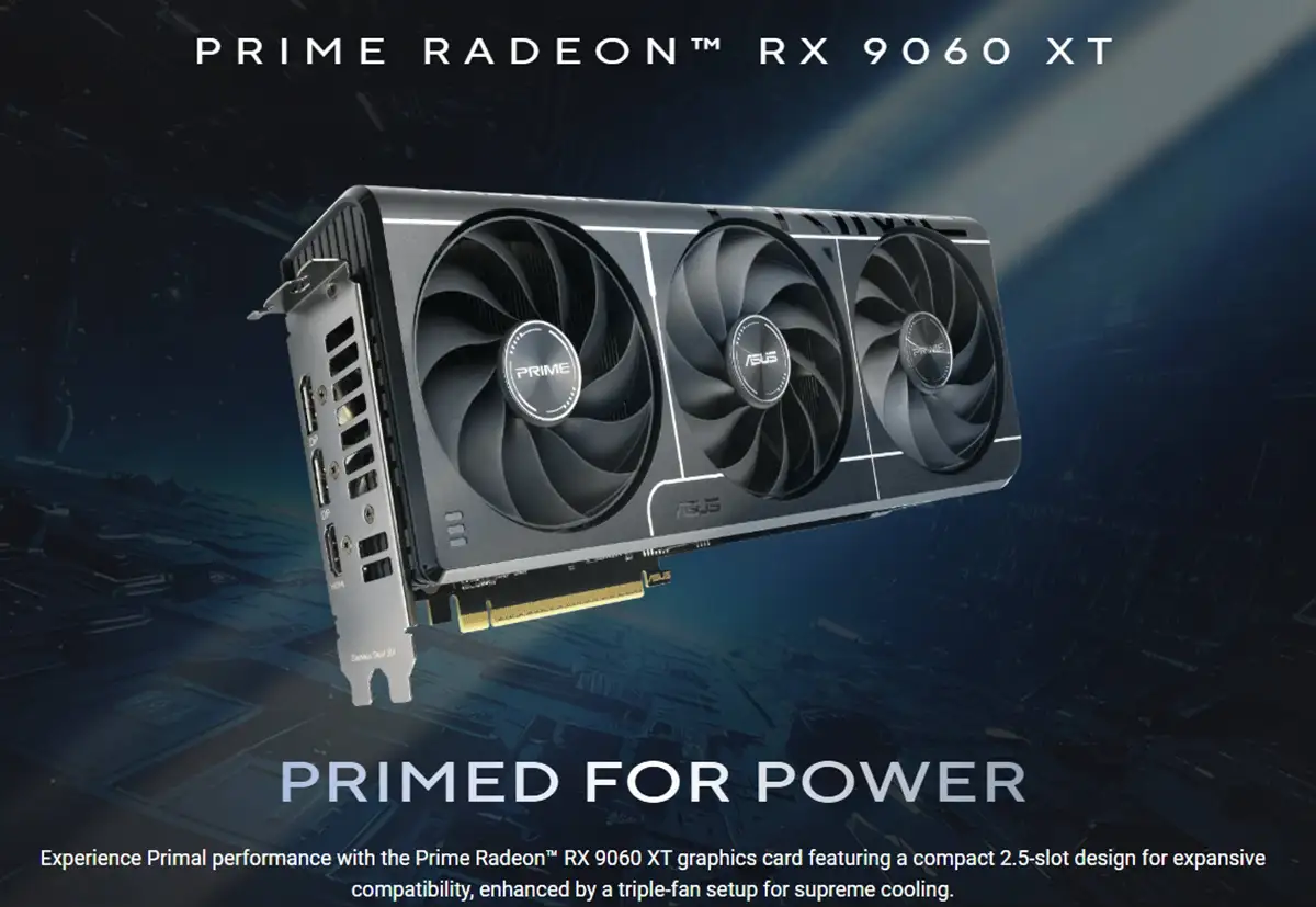 ASUS Prime Radeon RX 9060 XT 16GB GDDR6 OC Edition Graphics Card Price in Bangladesh ASUS Prime Radeon RX 9060 XT 16GB GDDR6 OC Edition Graphics Card Price in Bangladesh